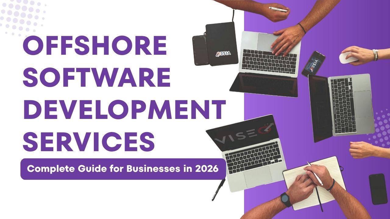Offshore Software Development Services Offshore Software Development Services: Complete Guide for Businesses in 2026